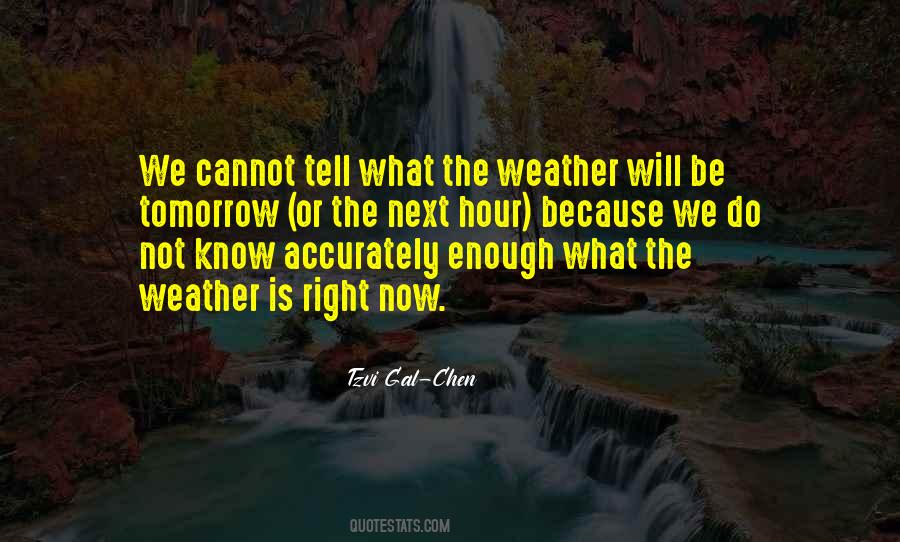 Hour What Quotes #76850