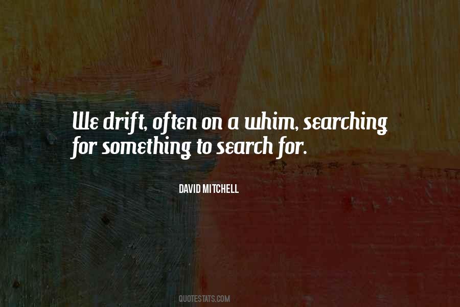 Searching For Quotes #1179727