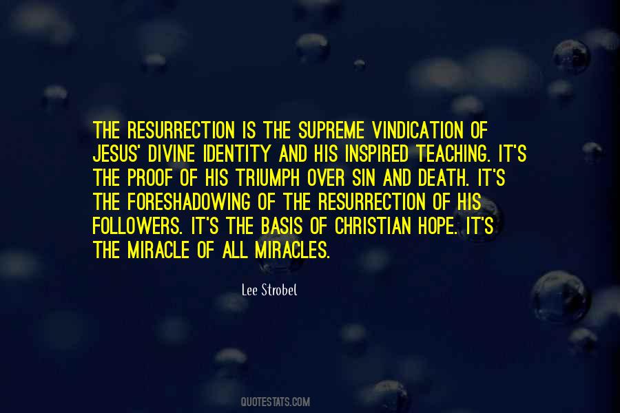 Death And Resurrection Of Jesus Quotes #1364701