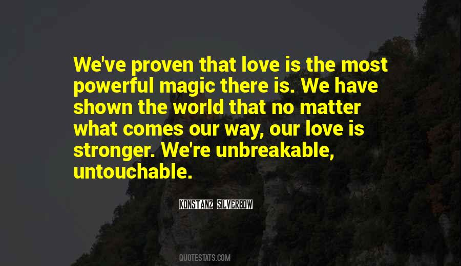 Love Is Shown Quotes #1487932