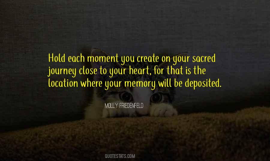 Sacred Moments Quotes #1194315