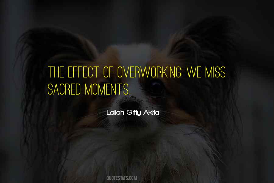 Sacred Moments Quotes #1247039