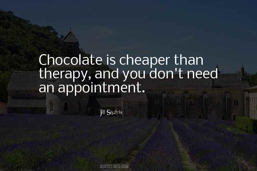 Quotes About Chocolate #1763540