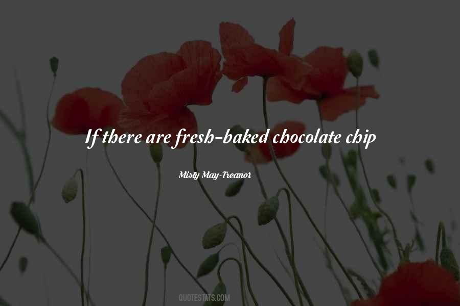 Quotes About Chocolate #1832426