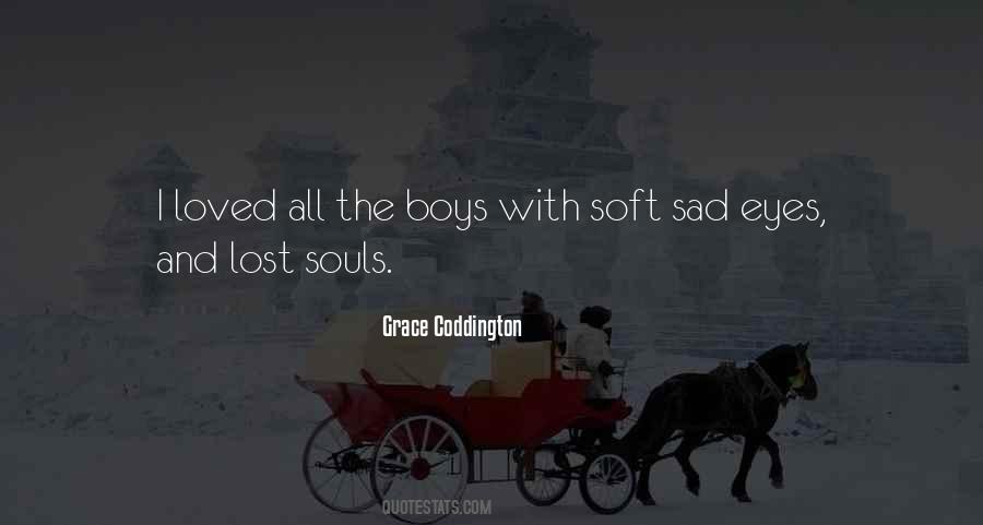 Quotes About Sad Souls #1450843