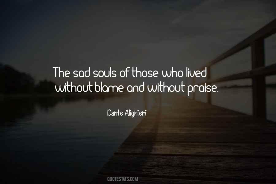 Quotes About Sad Souls #833397