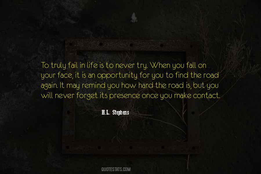 Quotes About How Hard Life Is #254630 Quotes About How Hard Life Is #254630