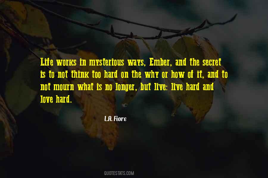 Quotes About How Hard Life Is #793396 Quotes About How Hard Life Is #793396