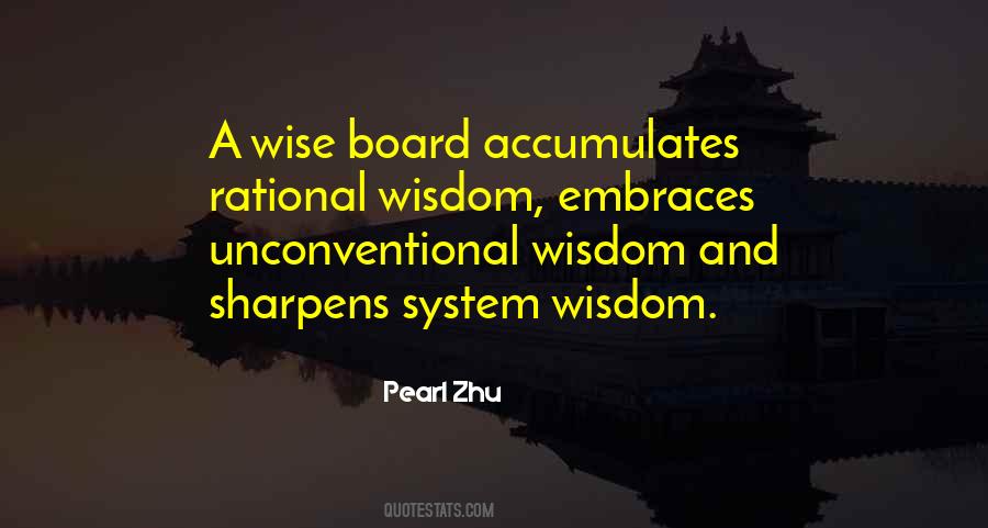 Unconventional Wisdom Quotes #1032779