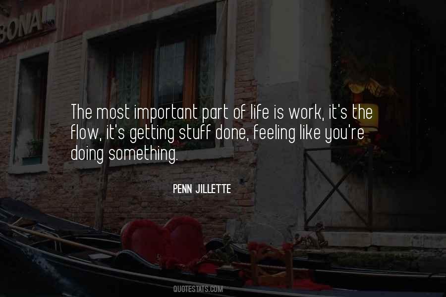 Quotes About Getting Work Done #1290573