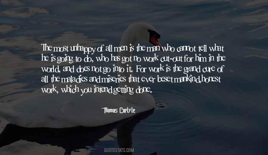 Quotes About Getting Work Done #185587
