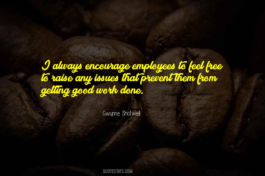 Quotes About Getting Work Done #231788