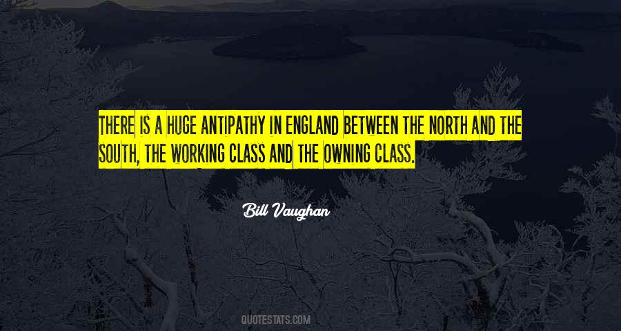 Quotes About Antipathy #1640347