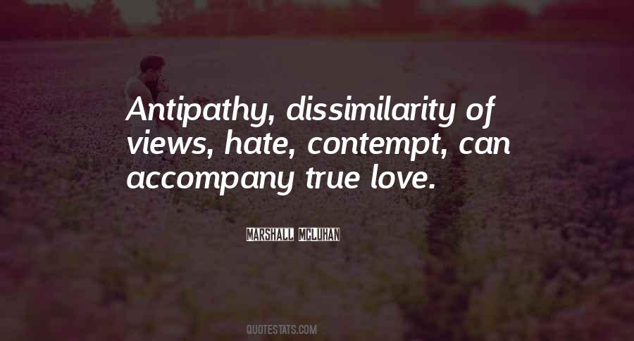 Quotes About Antipathy #1741790