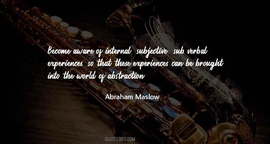 Subjective Experience Quotes #1016658