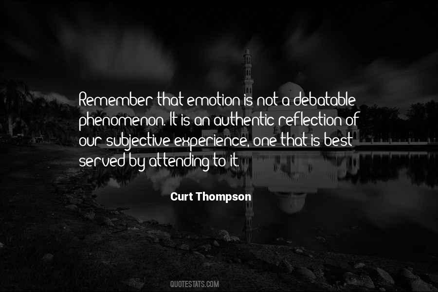 Subjective Experience Quotes #1756018
