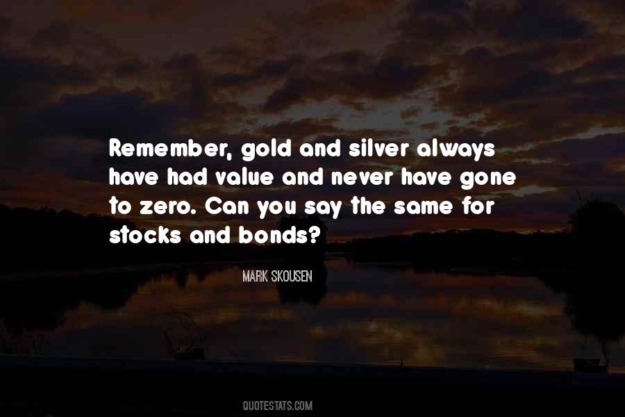 Quotes About Gold And Silver #1178805