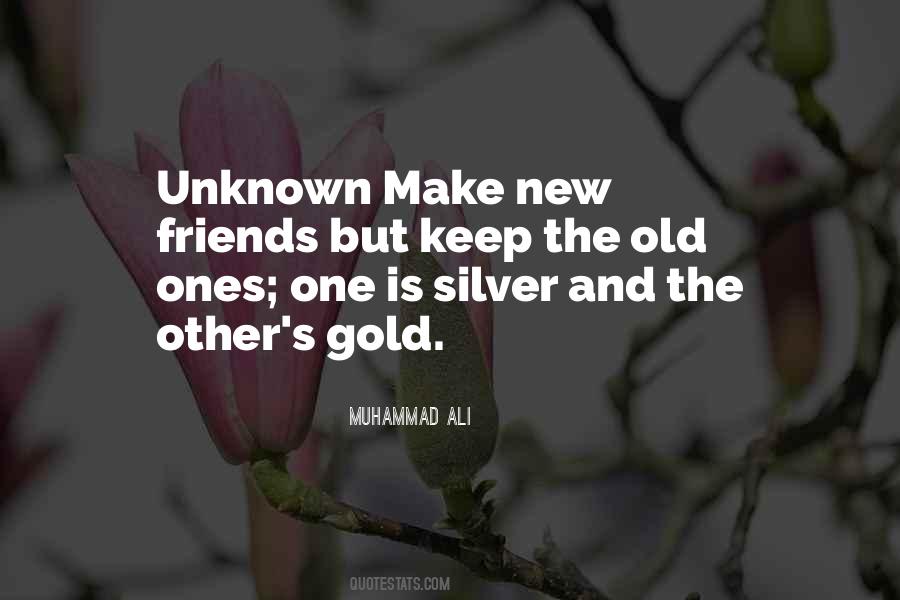 Quotes About Gold And Silver #372273