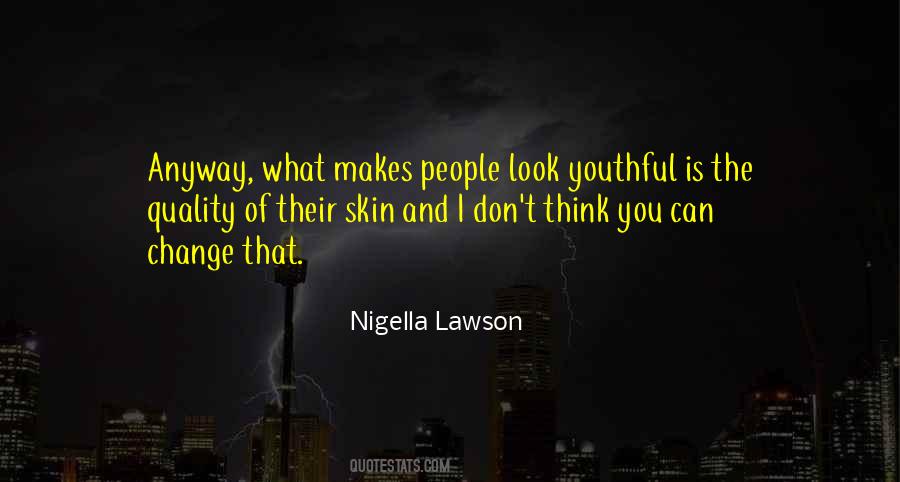 Quotes About Skin #1864134