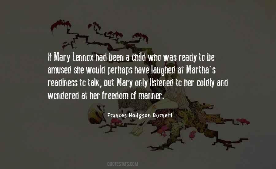 Mary Martha Quotes #1643606