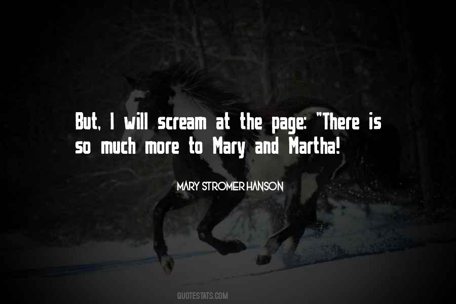 Mary Martha Quotes #1855918