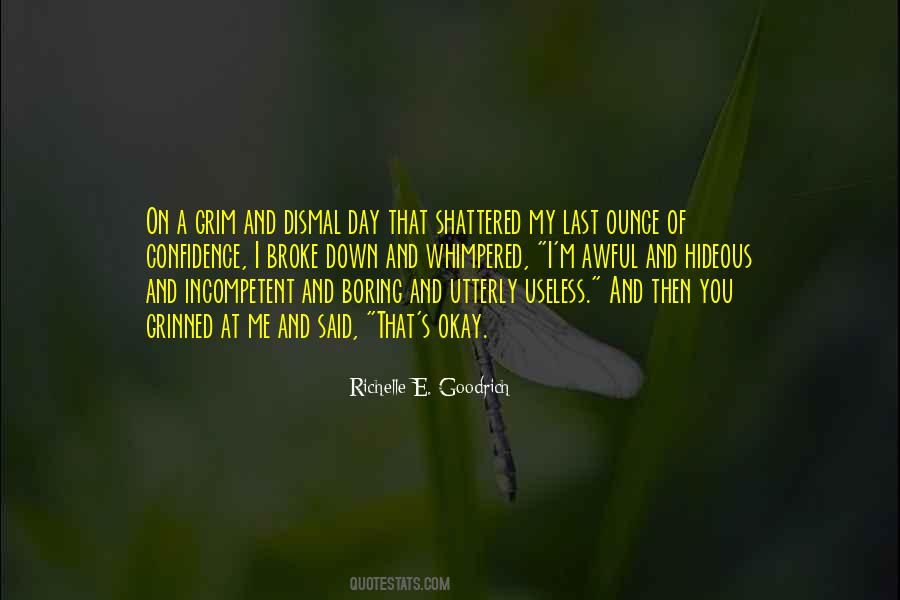 Quotes About A Boring Day #1613352