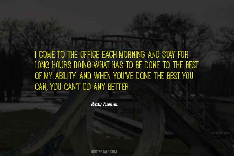 Quotes About Office Hours #96009