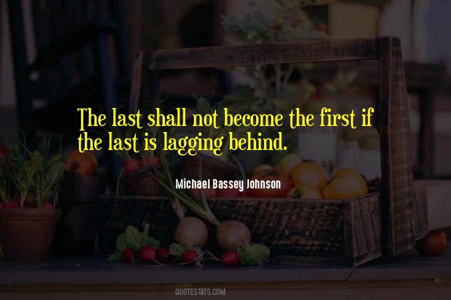 Quotes About Lagging #40250