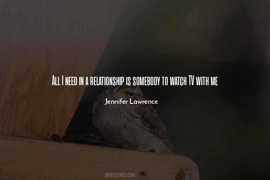 Me Watch Tv Quotes #1491102