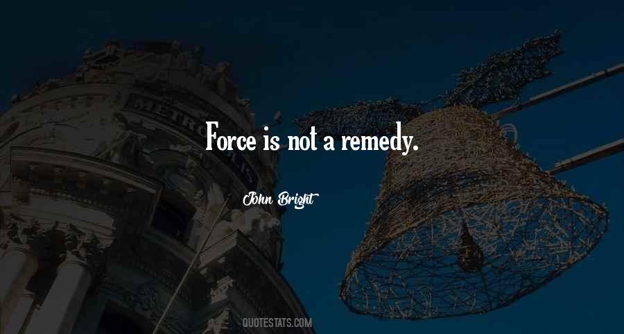 Quotes About Remedy #246442 Quotes About Remedy #246442
