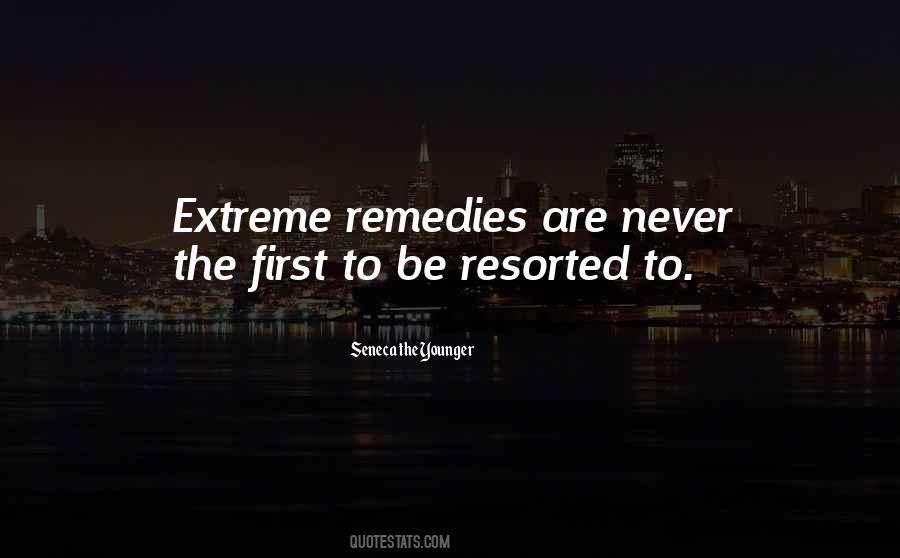 Quotes About Remedy #7408 Quotes About Remedy #7408