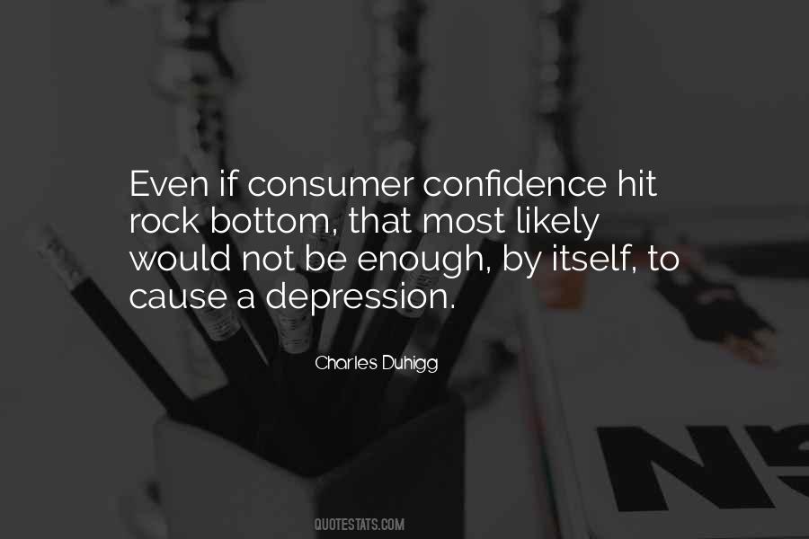 Quotes About Consumer Confidence #69602