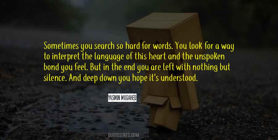 Quotes About Words Left Unspoken #1835388