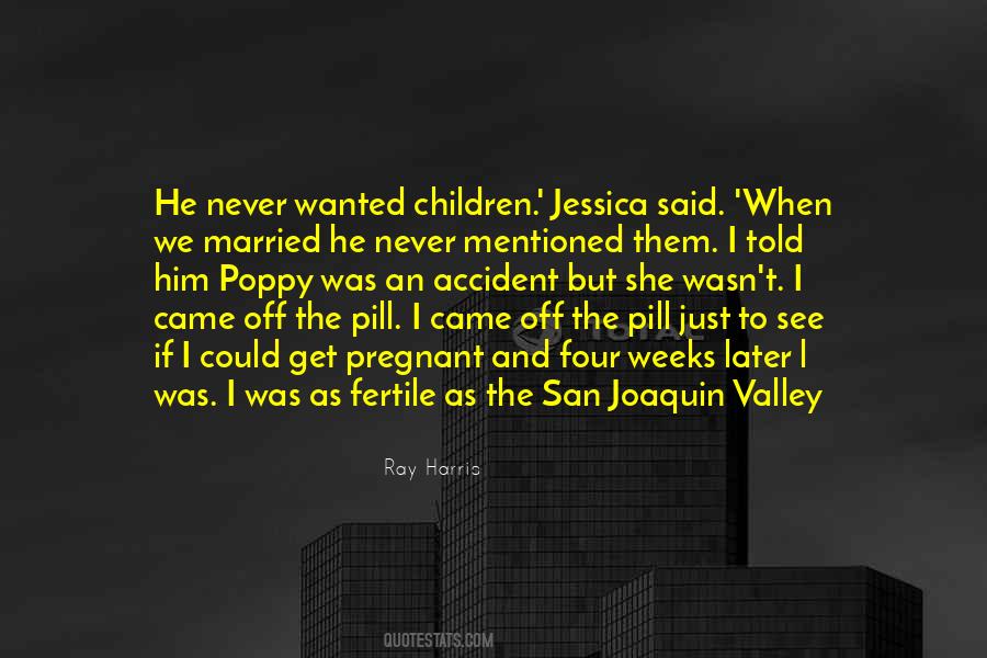 San Joaquin Quotes #547546