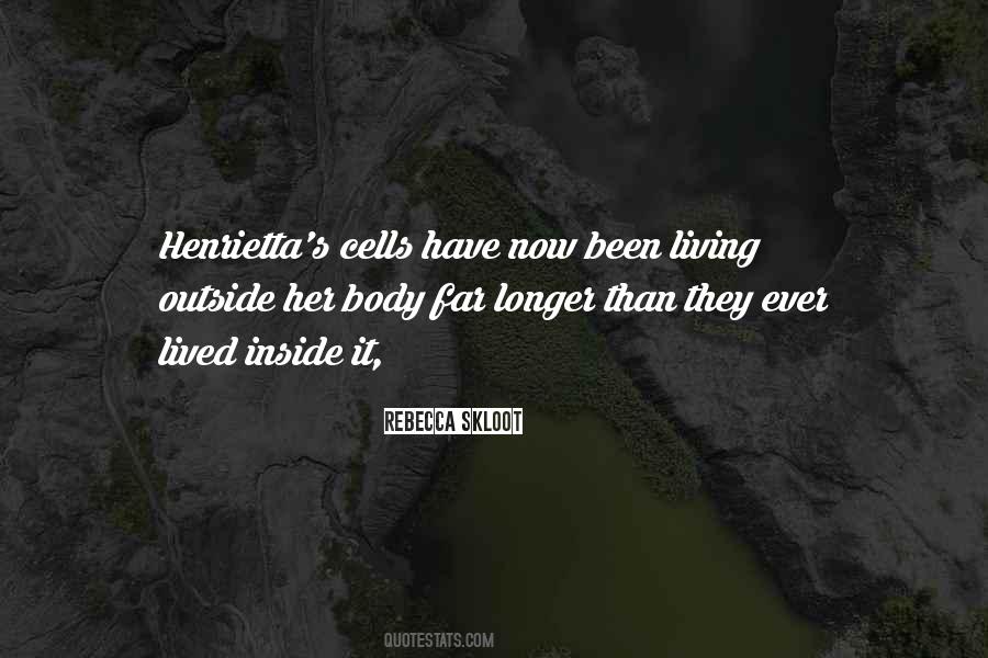 Body Cells Quotes #1099605