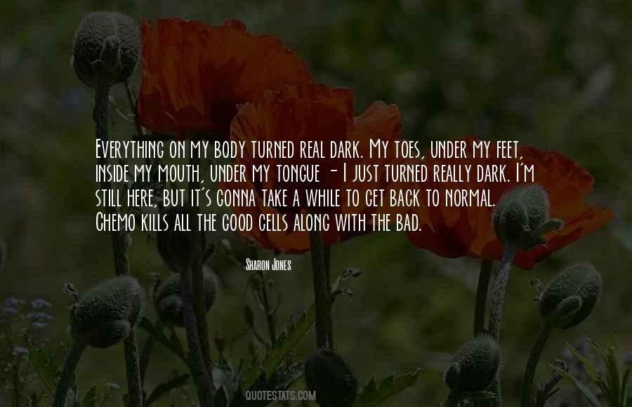 Body Cells Quotes #1170141