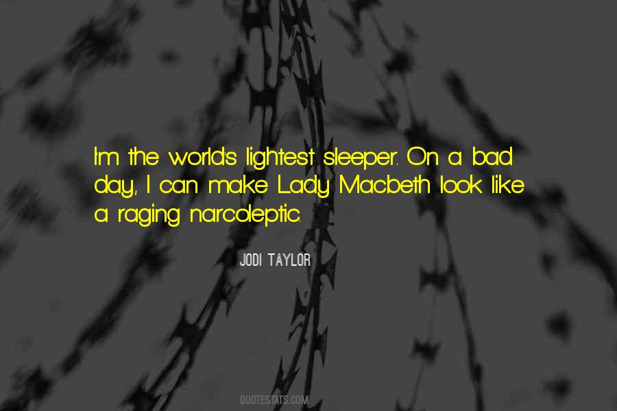 Quotes About Lady Macbeth #327837