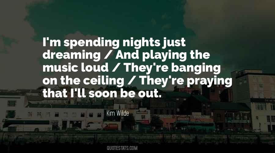 Quotes About The Ceiling #1222463