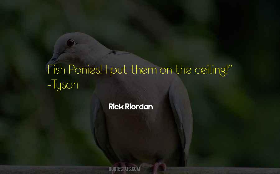 Quotes About The Ceiling #1274386