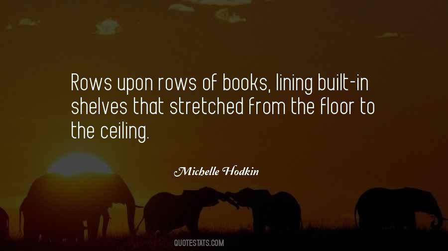 Quotes About The Ceiling #1278299