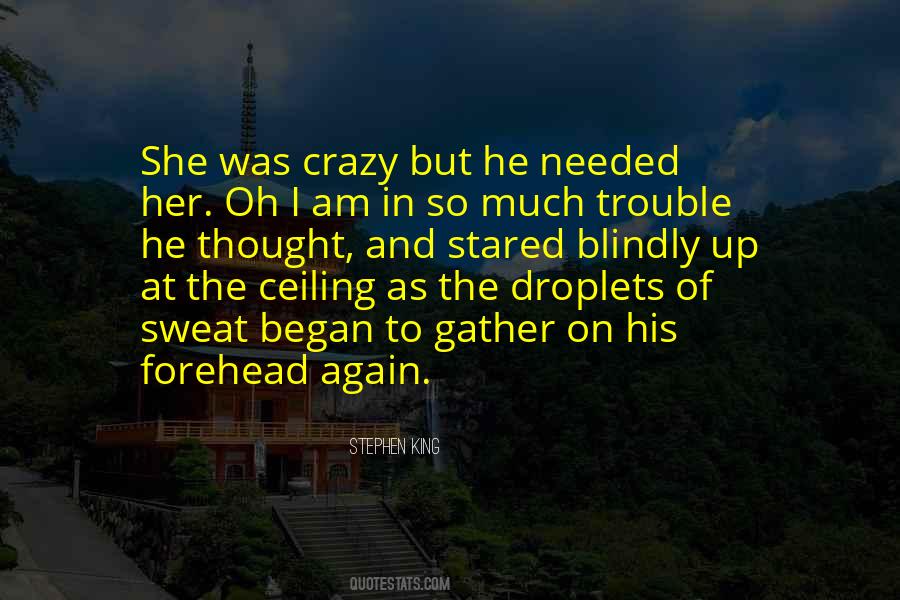 Quotes About The Ceiling #1322224