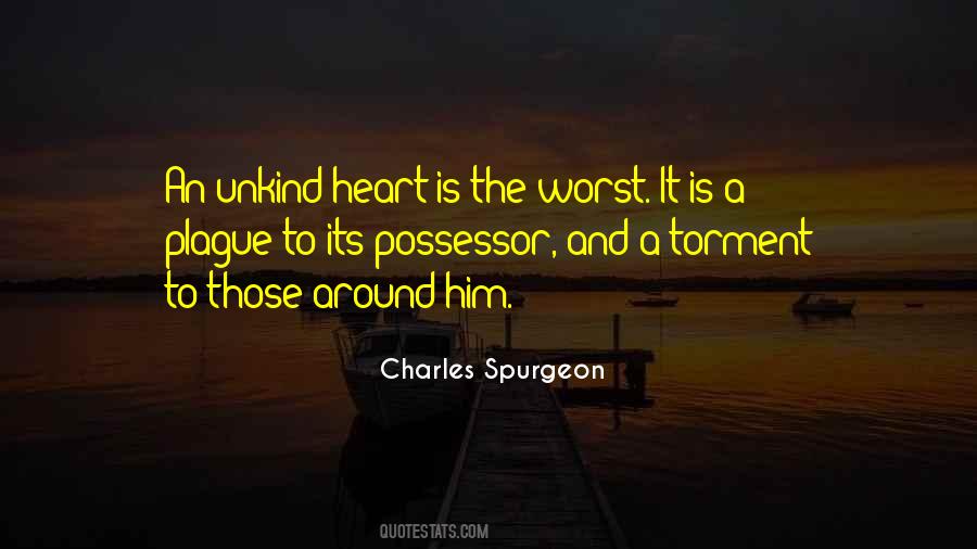 Unkind Heart Quotes #1762835