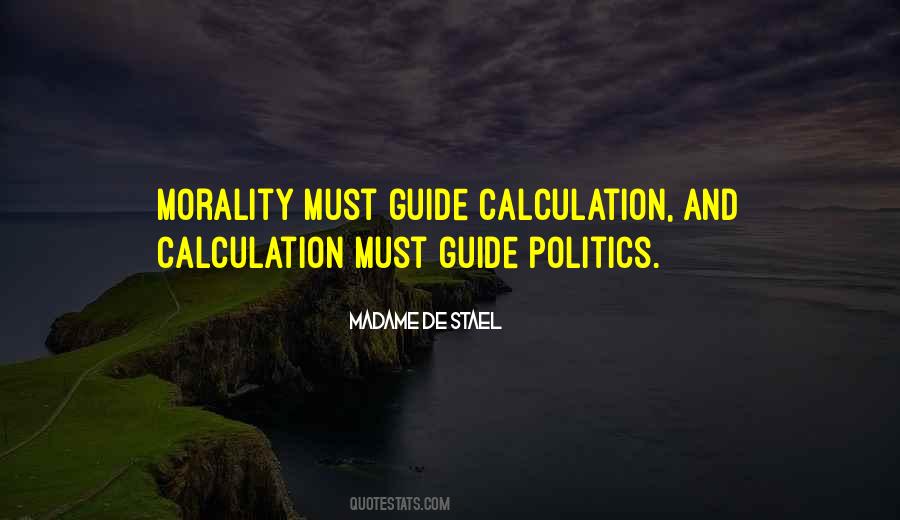 Quotes About Morality And Politics #118552