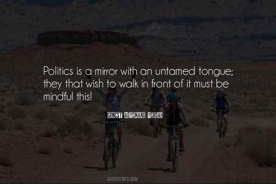 Quotes About Morality And Politics #228991