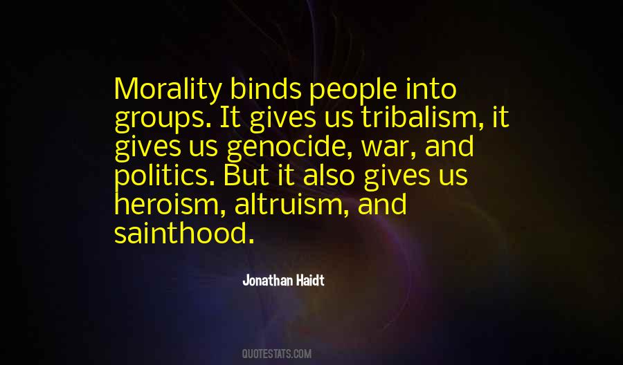 Quotes About Morality And Politics #791204