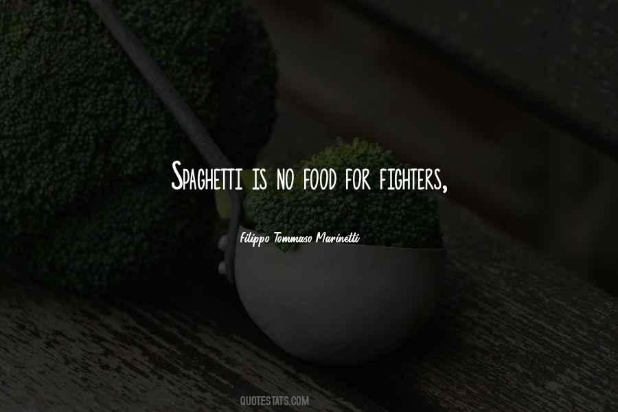 No Food Quotes #1442151