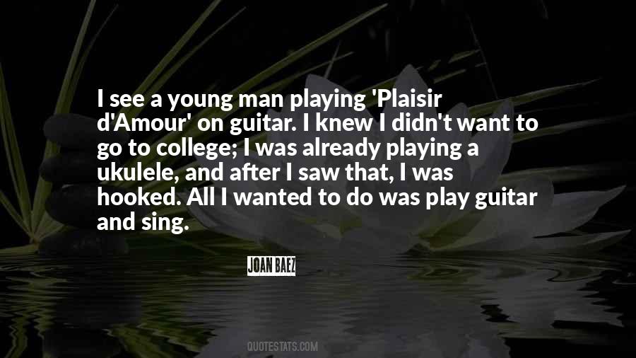 Quotes About Guitar Man #1472039