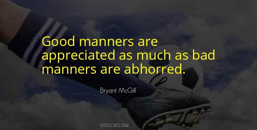 Quotes About Bad Manners #125519