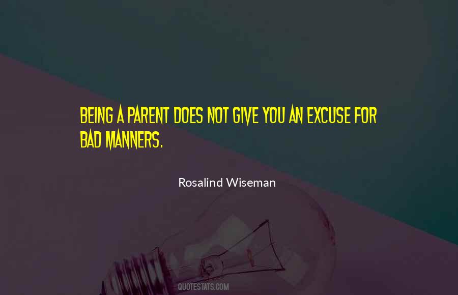 Quotes About Bad Manners #342023
