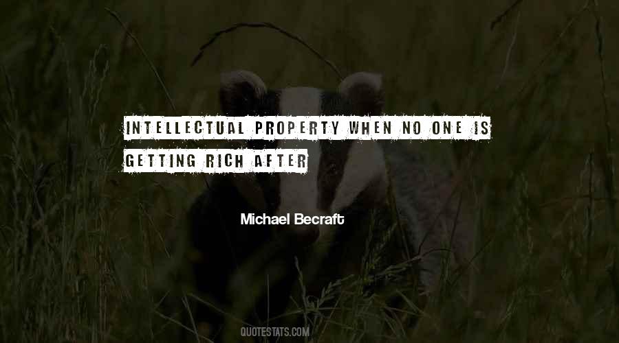 Quotes About Intellectual Property #1077295